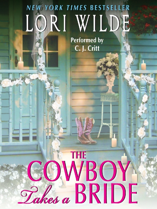 Title details for The Cowboy Takes a Bride by Lori Wilde - Available